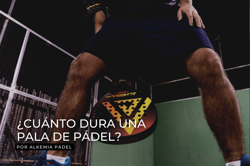 cuanto-dura-pala-padel